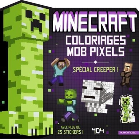 Minecraft Coloriages Mob pixels. Spécial Creeper