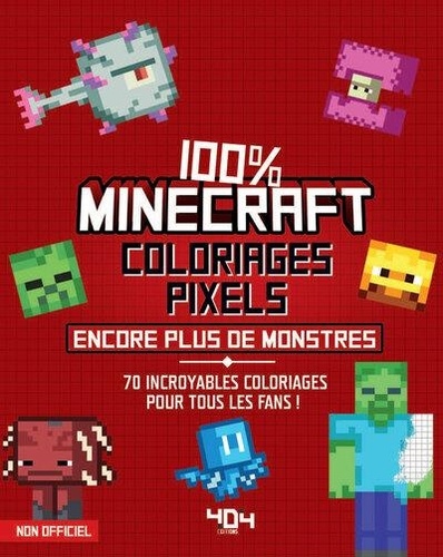 Coloriages pixels 100% Minecraft