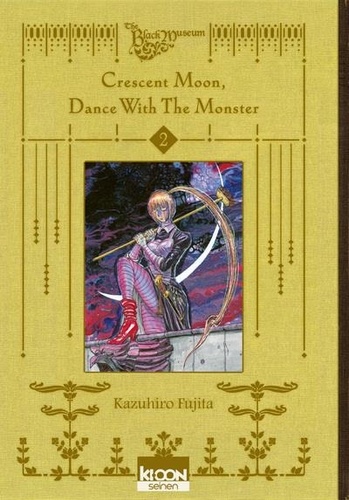 Crescent Moon, Dance with the Monster Tome 2