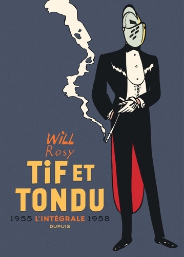 Tif et Tondu Intégrale 1955-1958