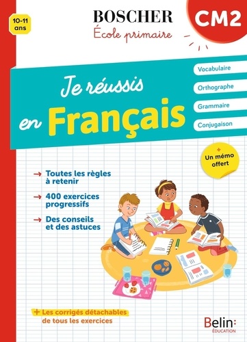 Je réussis en français CM2. Edition 2021