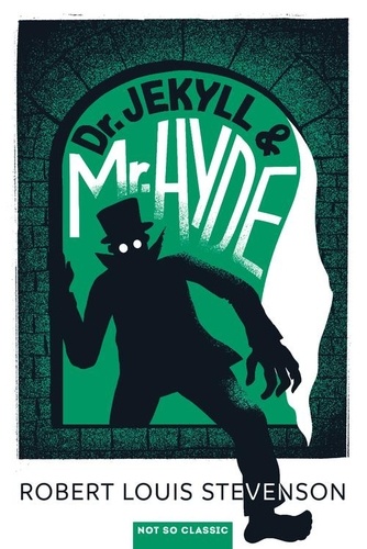The strange case of Dr Jekyll and Mr Hyde. Edition en anglais