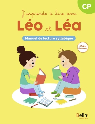 J'apprends à lire avec Léo et Léa - Manuel de lecture syllabique 2024