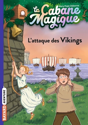 La cabane magique Tome 10 : L'attaque des Vikings