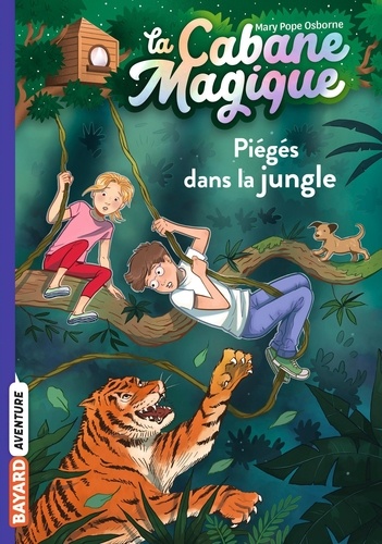 La cabane magique Tome 18 : Piégés dans la jungle