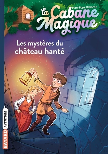 La cabane magique Tome 25 : Les mystères du château hanté