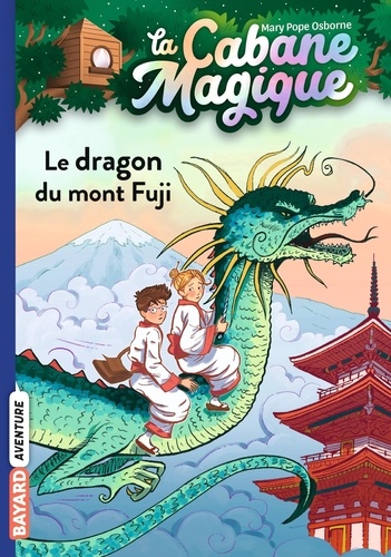 La cabane magique Tome 32 : Le dragon du mont Fuji