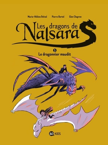 Les dragons de Nalsara Tome 5 : Le dragonnier maudit