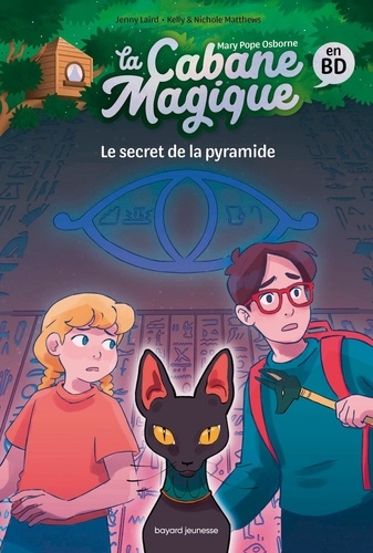 La cabane magique en BD Tome 3 : Le secret de la pyramide
