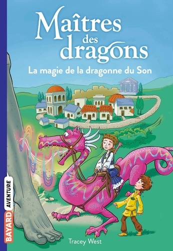 Maîtres des dragons Tome 16 : La magie de la dragonne du Son