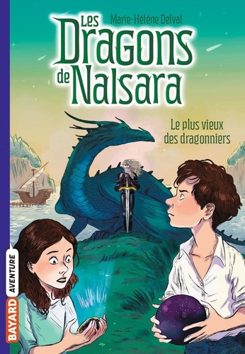 Les dragons de Nalsara Tome 2 : Le plus vieux des dragonniers