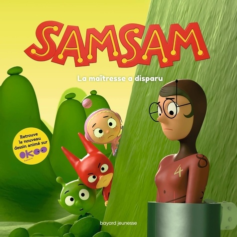 SamSam Tome 2, saison 3 : La maîtresse a disparu