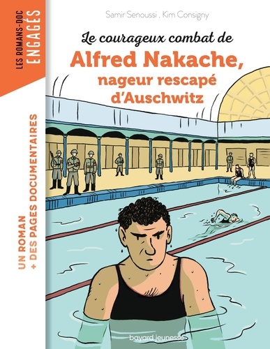 Le courageux combat d'Alfred Nakache, nageur rescapé d'Auschwitz