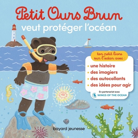 Petit Ours Brun : Petit Ours Brun veut protéger l'océan