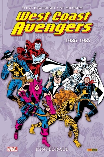 West Coast Avengers L'intégrale : 1986-1987