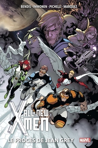 All New X-Men Tome 4 : Le procès de Jean Grey