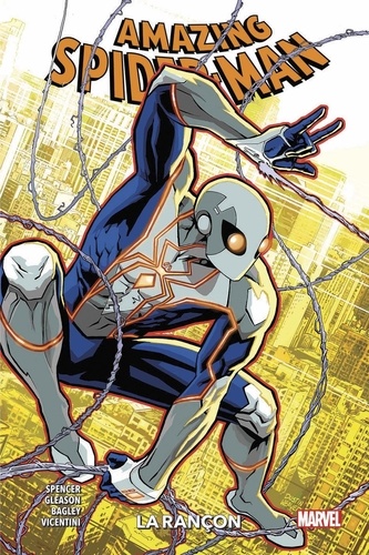 Amazing Spider-Man Tome 10 : La rançon