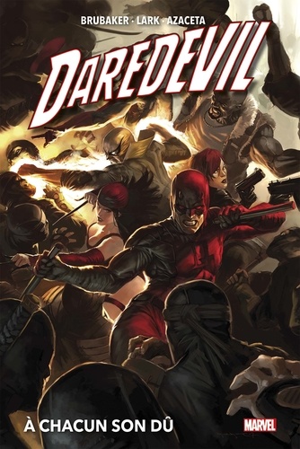 Daredevil Tome 2 : A chacun son dû