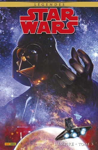 Star Wars Légendes Tome 3 : L'empire