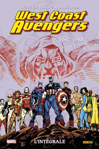 West Coast Avengers L'intégrale : 1987-1988