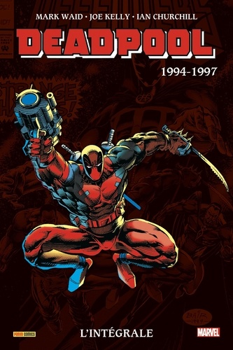 Deadpool L'intégrale : 1994-1997