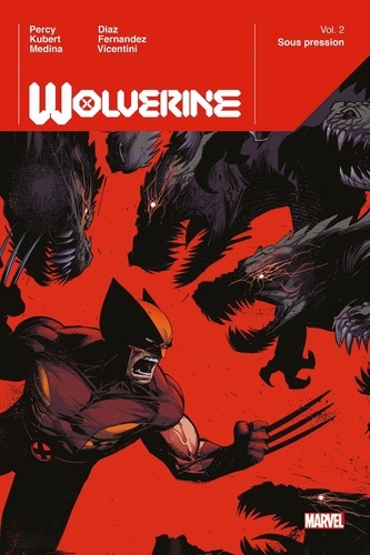 Wolverine Tome 2 : Sous pression