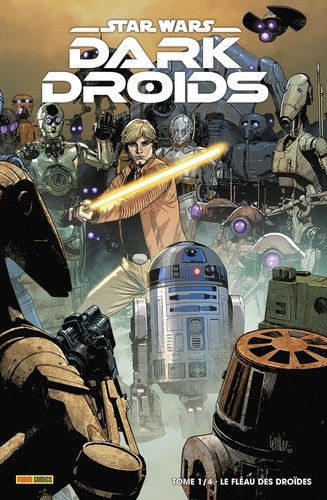 Star Wars - Dark Droids Tome 1 : Le fléau des droïdes