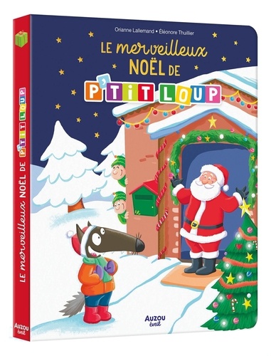 P'tit Loup : Le merveilleux Noël de P'tit Loup