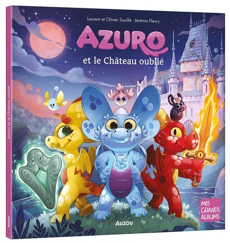 Azuro : Azuro et le château oublié