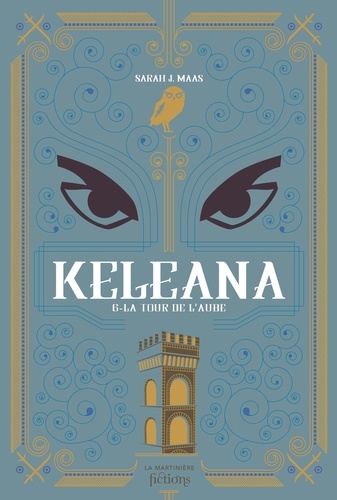 Keleana Tome 6 : La Tour de l'aube