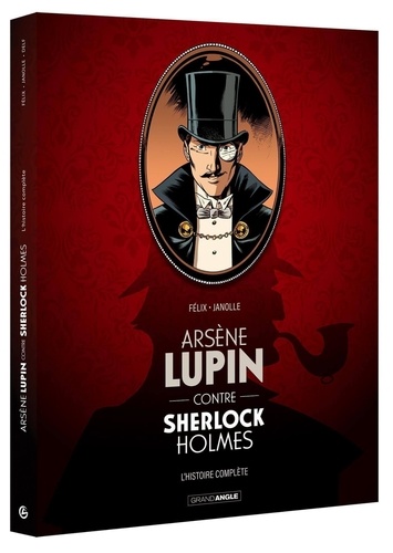 Arsène Lupin contre Sherlock Holmes : Histoire complète. Pack en 2 volumes : Tome 1 et Tome 2