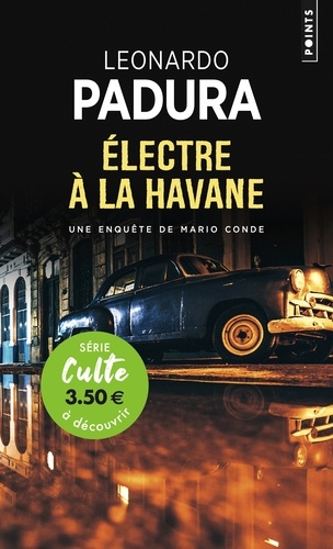 Les quatre saisons Tome 3 : Electre à La Havane
