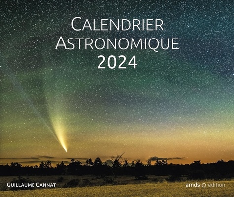 Calendrier astronomique. Edition 2024