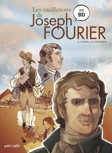 Les oscillations de Joseph Fourier en BD