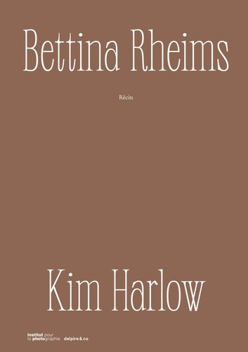 Kim Harlow. Récits, Edition bilingue français-anglais