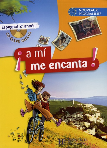 Espagnol 3e A mi me encanta! Avec 1 CD audio