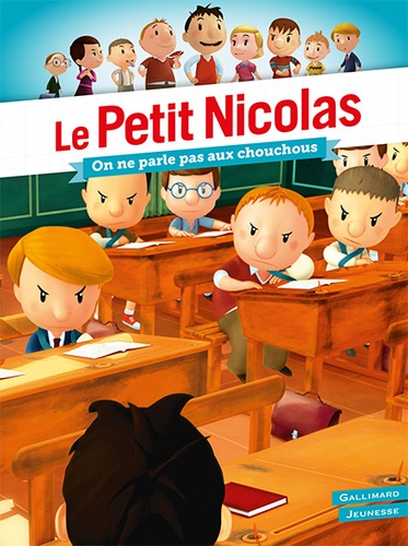 Le Petit Nicolas Tome 16 : On ne parle pas aux chouchous !