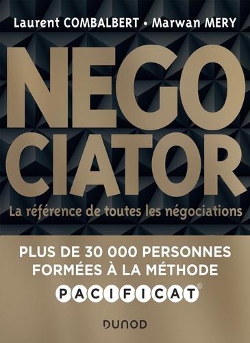 Negociator. La référence de toutes les négociations, 2e édition