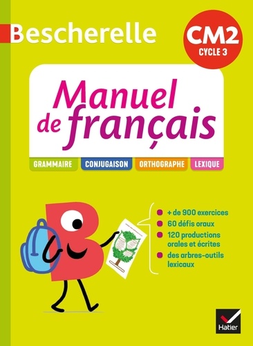 Manuel de français CM2 Bescherelle. Edition 2021