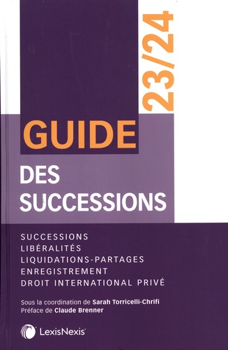 Guide des successions. Edition 2023-2024