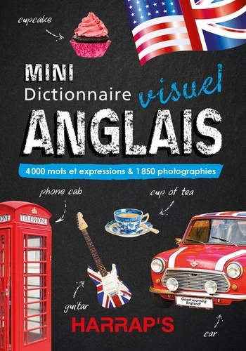 Mini dictionnaire visuel anglais. 4000 mots et expressions & 1850 photographies, Edition bilingue français-anglais
