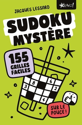 Sudoku mystère. 155 grilles faciles